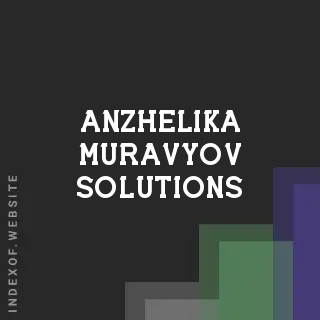 Anzhelika Muravyov Solutions | Indexof