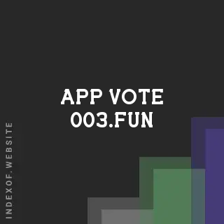 app-vote-003.fun by Ishrat Dewan site -  Indexof