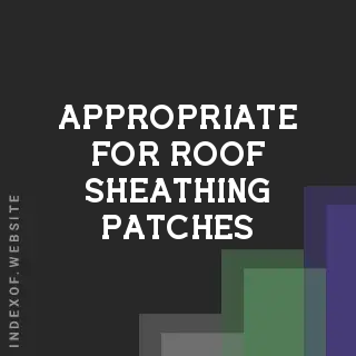 Is Flashing Tape Appropriate for Roof Sheathing Patches? | Roofing Guide