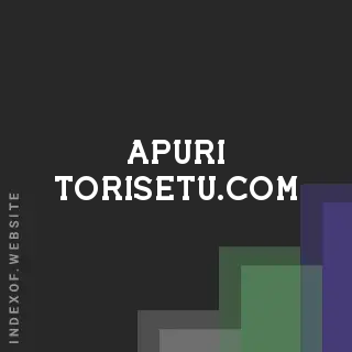 apuri-torisetu.com by Araya Ekkasiri site -  Indexof
