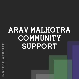 Arav Malhotra Community Support | Indexof