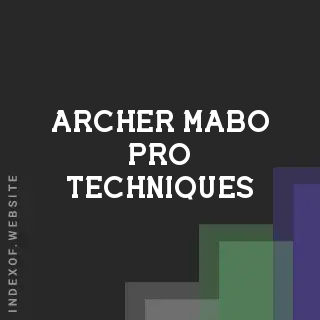 Archer Mabo Pro Techniques | Indexof