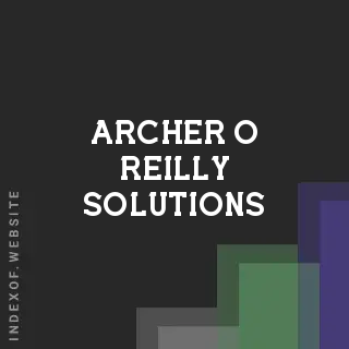 Archer O Reilly Solutions | Indexof