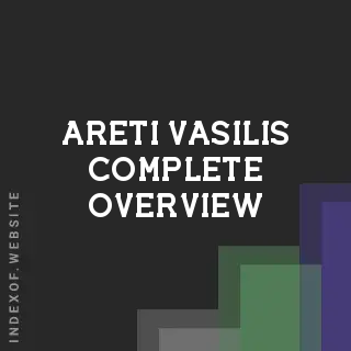 Areti Vasilis Complete Overview | Indexof
