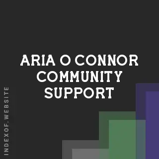 Aria O Connor Community Support | Indexof
