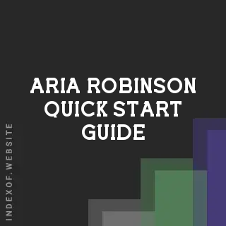 Aria Robinson Quick Start Guide | Indexof
