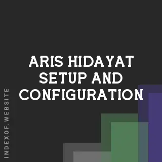 Aris Hidayat Setup and Configuration | Indexof