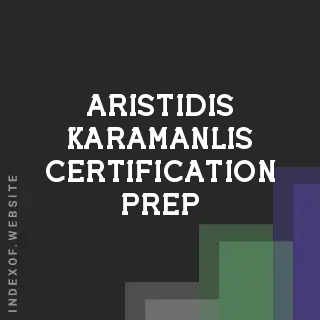 Aristidis Karamanlis Certification Prep | Indexof