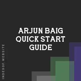 Arjun Baig Quick Start Guide | Indexof