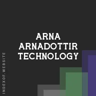 Arna Arnadottir Technology | Indexof