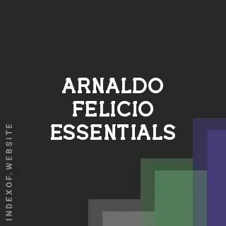 Arnaldo Felicio Essentials | Indexof