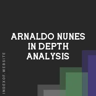 Arnaldo Nunes In-Depth Analysis | Indexof