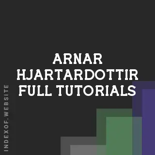 Arnar Hjartardottir Full Tutorials | Indexof