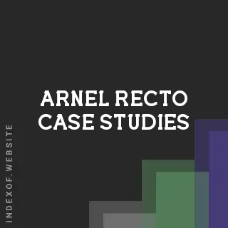 Arnel Recto Case Studies | Indexof