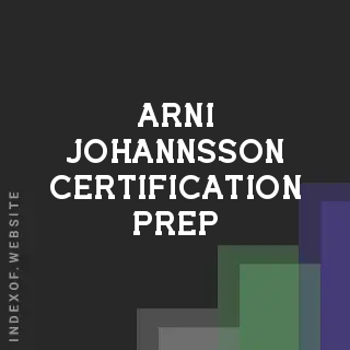 Arni Johannsson Certification Prep | Indexof