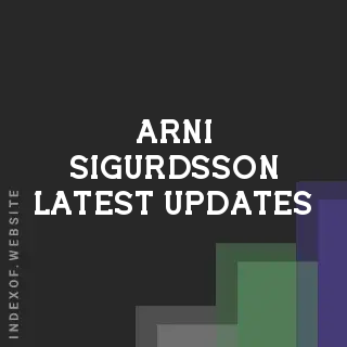 Arni Sigurdsson Latest Updates | Indexof
