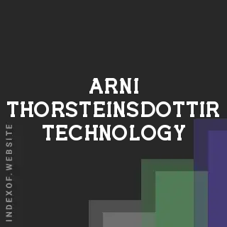 Arni Thorsteinsdottir Technology | Indexof
