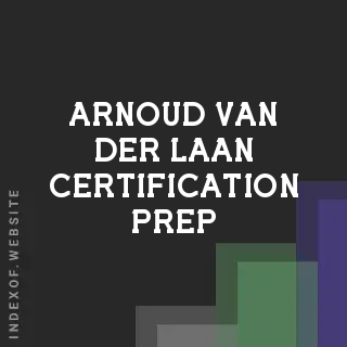 Arnoud van der Laan Certification Prep | Indexof