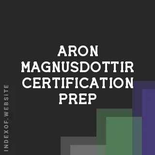 Aron Magnusdottir Certification Prep | Indexof