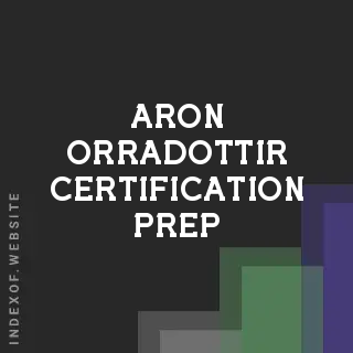 Aron Orradottir Certification Prep | Indexof