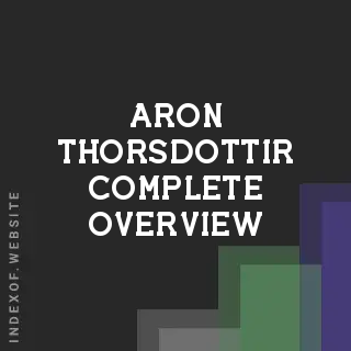 Aron Thorsdottir Complete Overview | Indexof