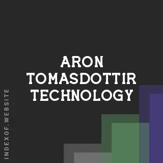 Aron Tomasdottir Technology | Indexof