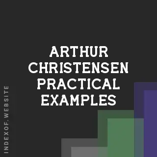 Arthur Christensen Practical Examples | Indexof