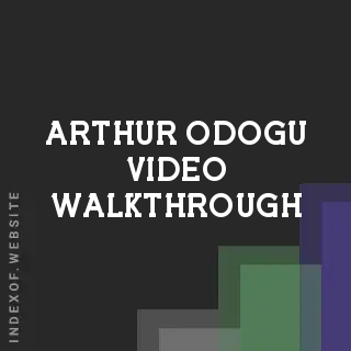 Arthur Odogu Video Walkthrough | Indexof