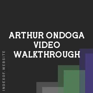 Arthur Ondoga Video Walkthrough | Indexof