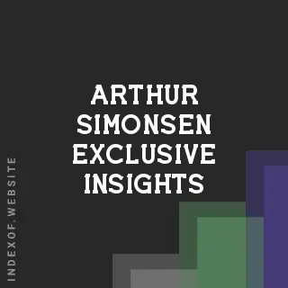 Arthur Simonsen Exclusive Insights | Indexof