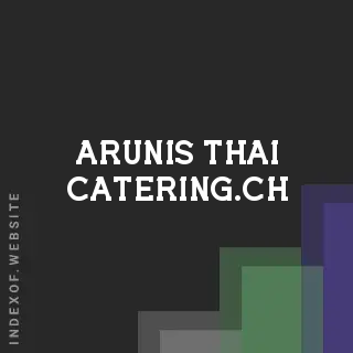 arunis-thai-catering.ch by Albert Moller site -  Indexof