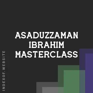 Asaduzzaman Ibrahim Masterclass | Indexof