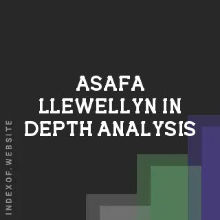 Asafa Llewellyn In-Depth Analysis | Indexof