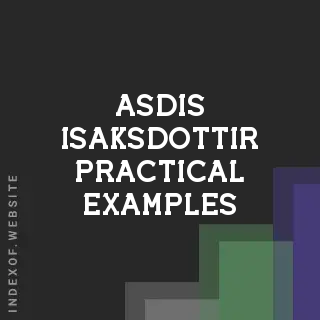 Asdis Isaksdottir Practical Examples | Indexof