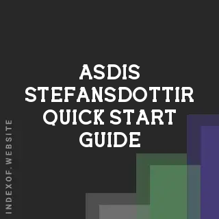 Asdis Stefansdottir Quick Start Guide | Indexof
