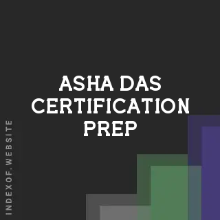 Asha Das Certification Prep | Indexof