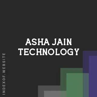 Asha Jain Technology | Indexof