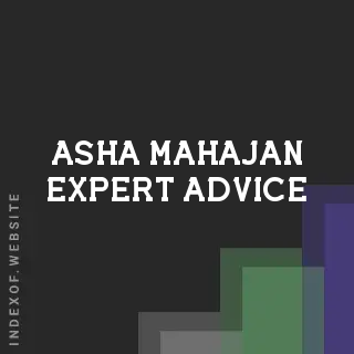 Asha Mahajan Expert Advice | Indexof