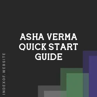Asha Verma Quick Start Guide | Indexof