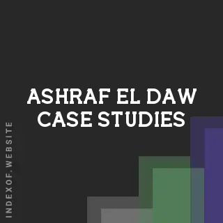 Ashraf El-Daw Case Studies | Indexof