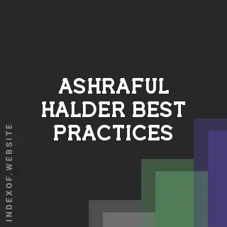 Ashraful Halder Best Practices | Indexof