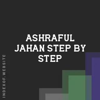 Ashraful Jahan Step-by-Step | Indexof