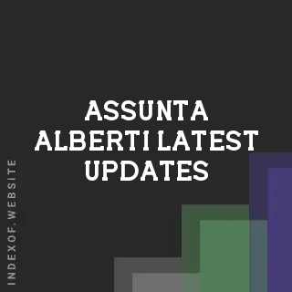 Assunta Alberti Latest Updates | Indexof