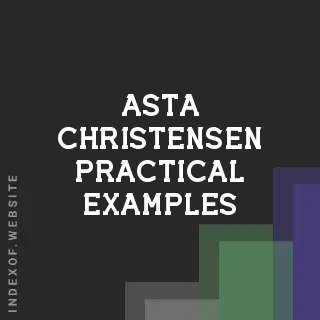 Asta Christensen Practical Examples | Indexof