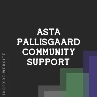 Asta Pallisgaard Community Support | Indexof