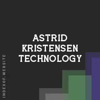 Astrid Kristensen Technology | Indexof