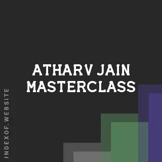 Atharv Jain Masterclass | Indexof