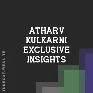 Atharv Kulkarni Exclusive Insights | Indexof