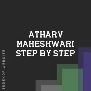 Atharv Maheshwari Step-by-Step | Indexof