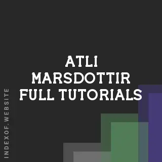 Atli Marsdottir Full Tutorials | Indexof
